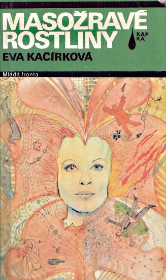 Masozrave rostliny - Kacirkova Eva | antikvariat - detail knihy