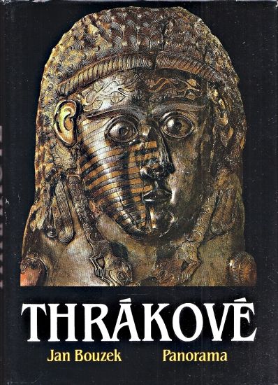 Thrakove - Bouzek Jan | antikvariat - detail knihy