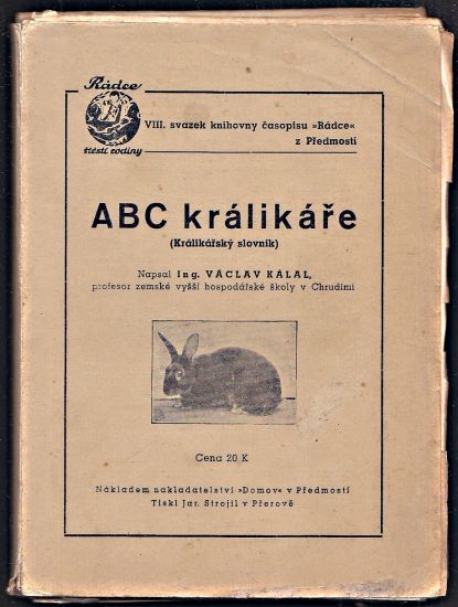 ABC kralikare - Kalal Vaclav | antikvariat - detail knihy