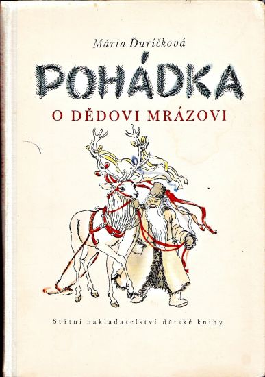 Pohadka o dedovi mrazovi - Durickova Maria | antikvariat - detail knihy