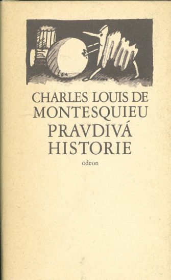 Pravdiva historie - Montesquieu Charles Louis de | antikvariat - detail knihy
