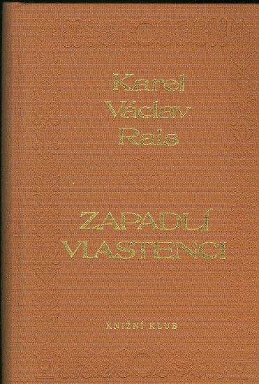 Zapadli vlastenci  Pohorsky obraz - Rais Karel Vaclav | antikvariat - detail knihy