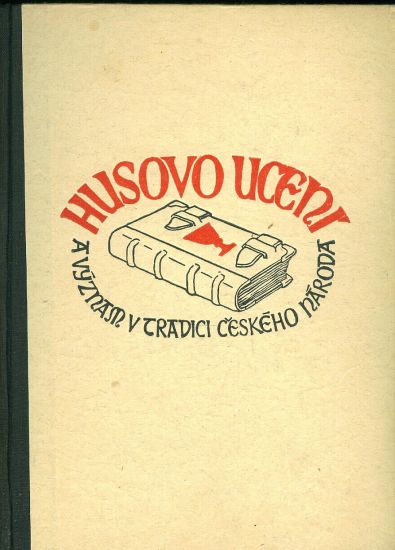 Husovo uceni a vyznam v tradici ceskeho naroda - Machovec Milan | antikvariat - detail knihy