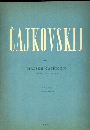 Italske Capriccio  Piano - Cajkovskij P I | antikvariat - detail knihy