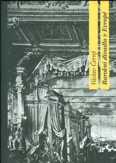 Barokni divadlo v Evrope - Cerny Vaclav | antikvariat - detail knihy
