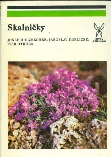 Skalnicky - J Holzbecher J Koblizek I Otruba | antikvariat - detail knihy