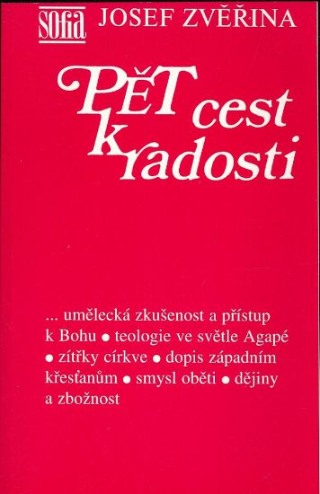 Pet cest k radosti - Zverina Josef | antikvariat - detail knihy