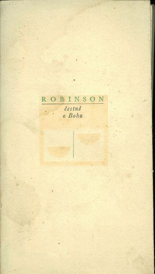 Cestne o Bohu - Robinson John A T | antikvariat - detail knihy