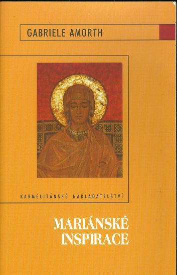 Marianske inspirace - Amorth Gabriele | antikvariat - detail knihy