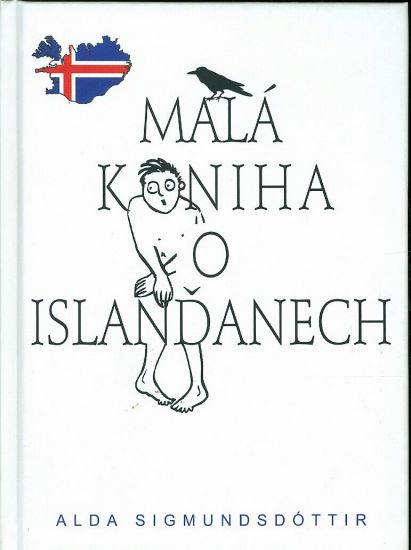 Mala kniha o Islandanech - Sigmundsdottir Alda | antikvariat - detail knihy