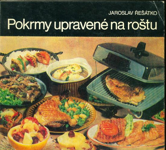 Pokrmy upravene na rostu - Resatko Jaroslav | antikvariat - detail knihy