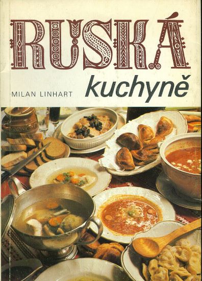 Ruska kuchyne - Linhart Milan | antikvariat - detail knihy