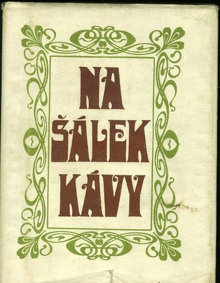 Na salek kavy - Jones Alois Ing | antikvariat - detail knihy