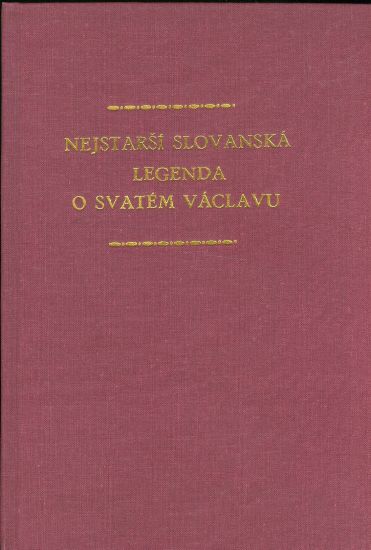 Nejstarsi slovanska legenda o svatem Vaclavu | antikvariat - detail knihy