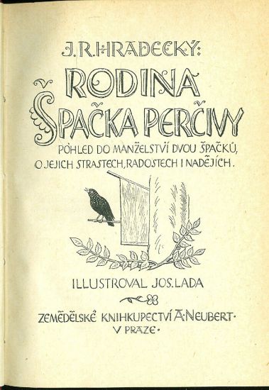 Rodina Spacka Percivy  Pohled do manzelstvi dvou spacku  - Hradecky J R | antikvariat - detail knihy
