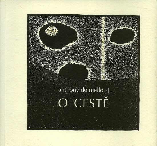 O ceste - Anthony de Mello sj | antikvariat - detail knihy