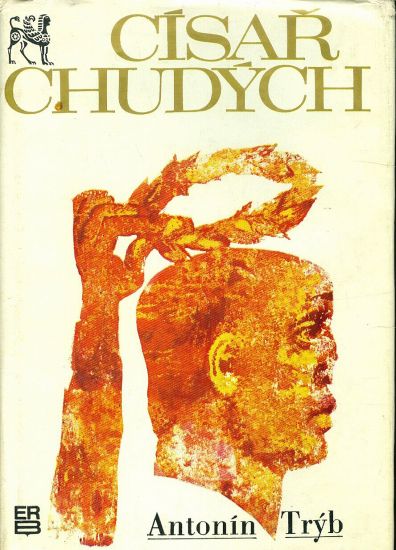 Cisar chudych - Tryb Antonin | antikvariat - detail knihy