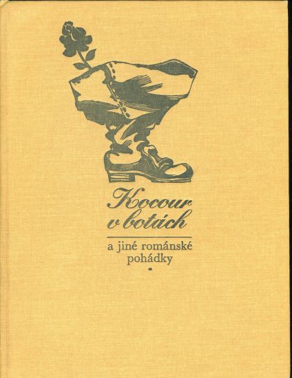 Kocour v botach a jine romanske pohadky - Cervenka Jan  usporadal | antikvariat - detail knihy