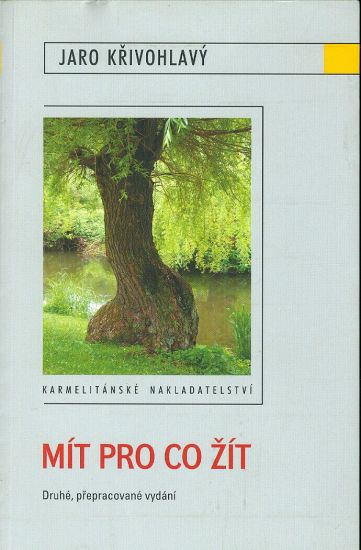 Mit pro co zit - Krivohlavy Jaro | antikvariat - detail knihy