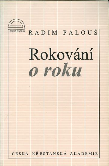 Rokovani o roku - Palous Radim | antikvariat - detail knihy