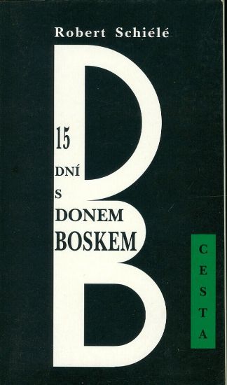 15 dni s Donem Boskem - Schiele Robert | antikvariat - detail knihy