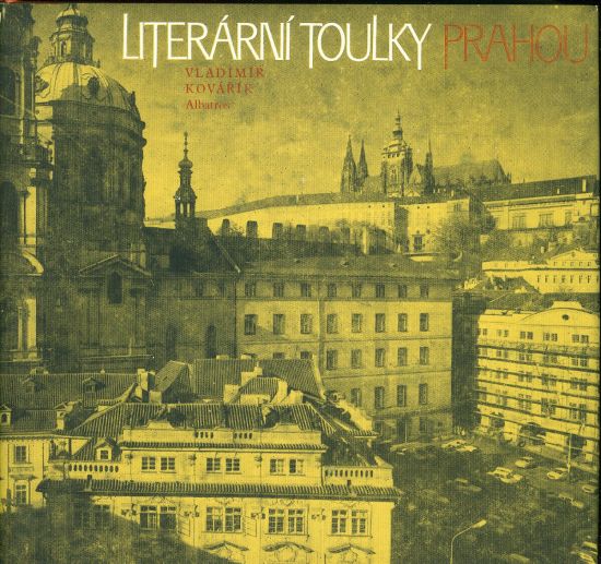 Literarni toulky Prahou - Kovarik Vladimir | antikvariat - detail knihy