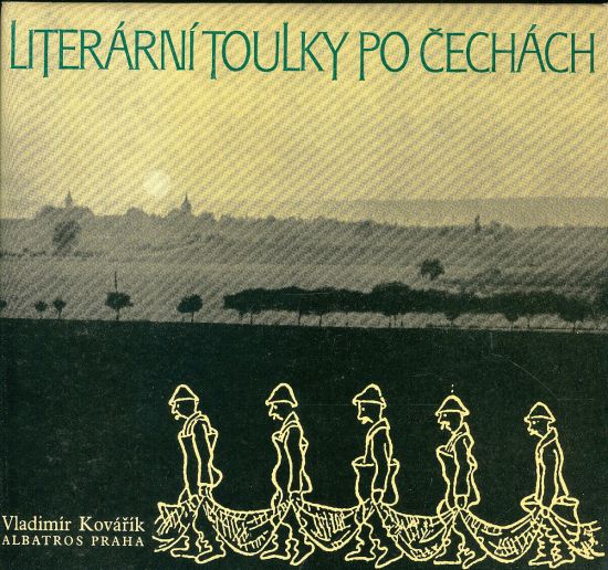 Literarni toulky po Cechach - Kovarik Vladimir | antikvariat - detail knihy