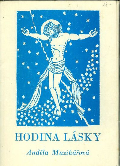 Hodina lasky  vybor z versu - Muzikarova Andela | antikvariat - detail knihy