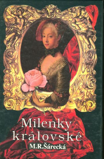Milenky kralovske - Sarecka M R | antikvariat - detail knihy