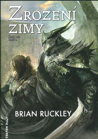 Zrozeni zimy  Svet bez Bohu I - Ruckley Brian | antikvariat - detail knihy
