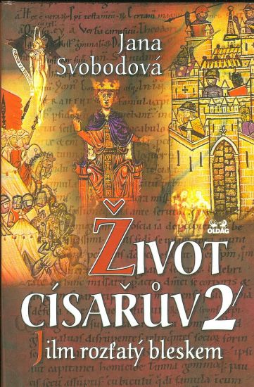 Zivot cisaruv 1  3 Vune santalu Jilm roztaty bleskem Pergamen a mec - Svobodova Jana | antikvariat - detail knihy