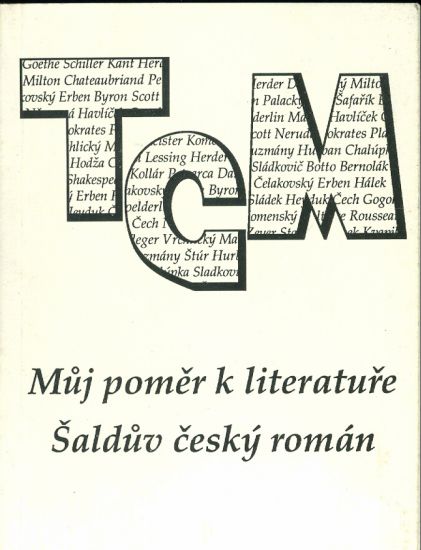 Muj pomer k literature Salduv cesky roman - Masaryk T G | antikvariat - detail knihy