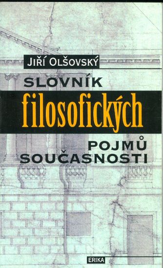 Slovnik filosofickych pojmu soucasnosti | antikvariat - detail knihy