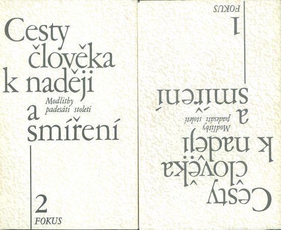 Cesty cloveka k nadeji a smireni Modlitby padesati stoleti - Neradova Kvetoslava sestavila | antikvariat - detail knihy