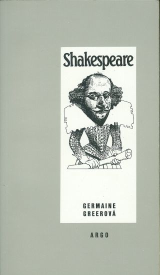 Shakespeare - Greerova Germaine | antikvariat - detail knihy