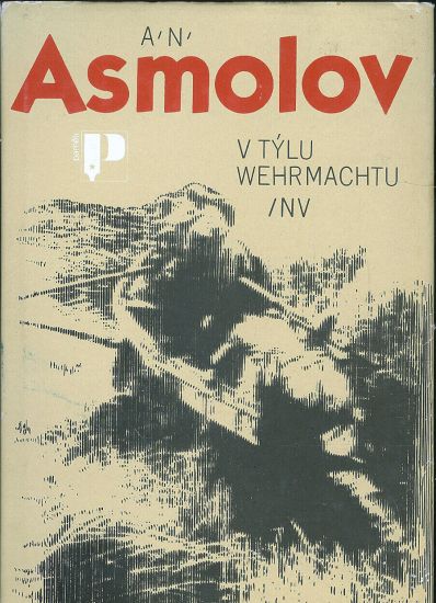 V tylu wermachtu - Asmolov A N | antikvariat - detail knihy