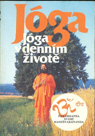 Joga v dennim zivote - Mahesvarananda | antikvariat - detail knihy