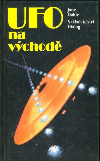 UFO na vychode - Dahle Jane | antikvariat - detail knihy