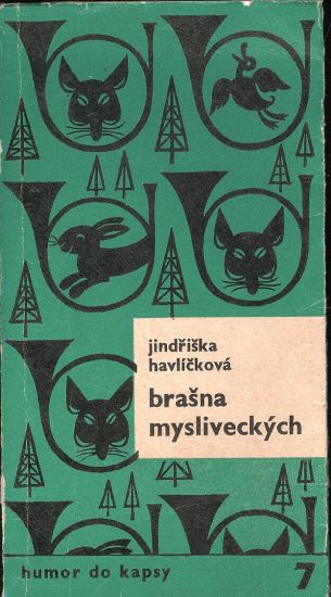 Brasna mysliveckych - Havlickova Jindriska | antikvariat - detail knihy