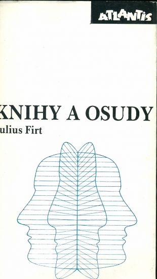 Knihy a osudy - Firt Julius | antikvariat - detail knihy