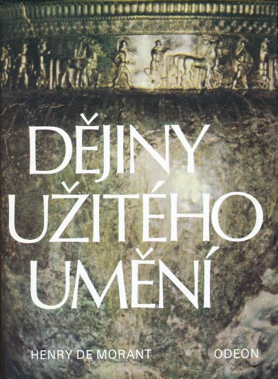 Dejiny uziteho umeni - Marant Henry de | antikvariat - detail knihy