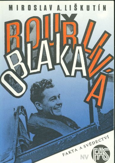 Bourliva oblaka - Liskutin Miroslav A | antikvariat - detail knihy