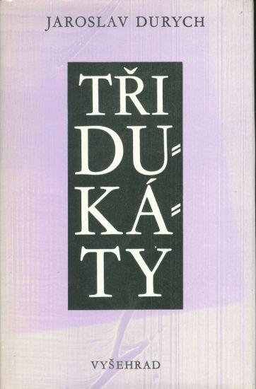 Tri dukaty - Durych Jaroslav | antikvariat - detail knihy