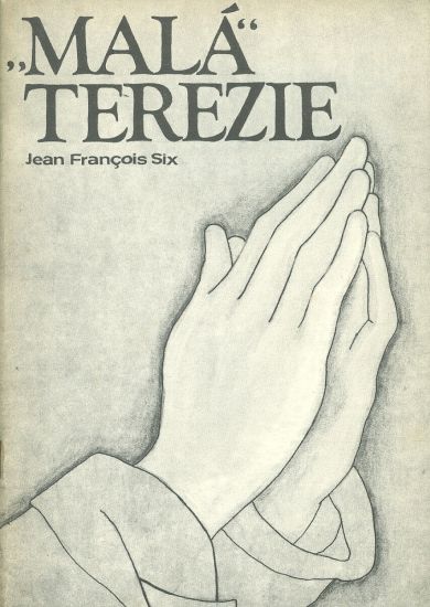Mala Terezie - Jean Francois Six | antikvariat - detail knihy