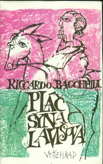 Plac syna Lavisova - Bacchelli Riccardo | antikvariat - detail knihy