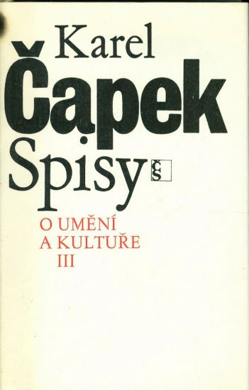 O umeni a kulture III - Capek Karel | antikvariat - detail knihy