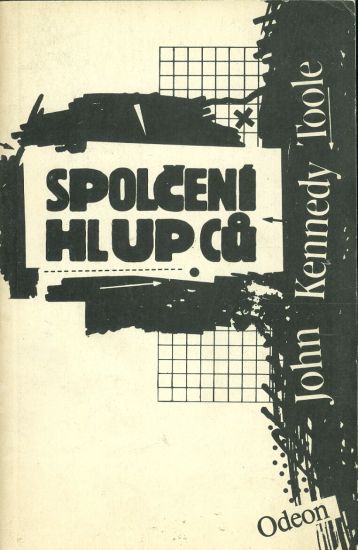 Spolceni hlupcu - Toole John Kennedy | antikvariat - detail knihy