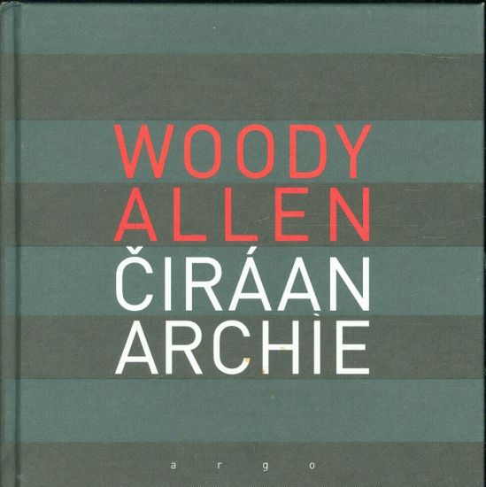 Ciraan Archie - Woody Allen | antikvariat - detail knihy