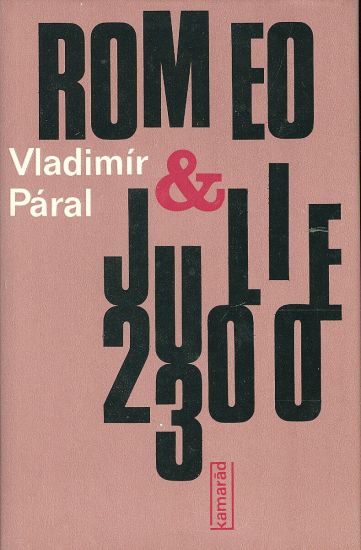 Romeo a Julie - Paral Vladimir | antikvariat - detail knihy