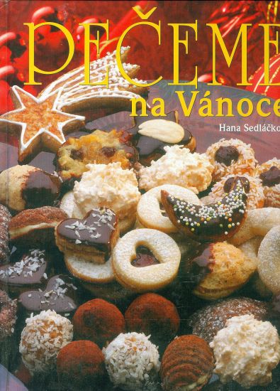 Peceme na Vanoce - Sedlackova Hana | antikvariat - detail knihy